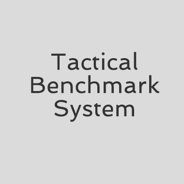 Tactical Benchmark System